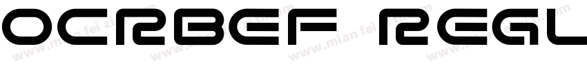 OCRBEF Regular Regular字体转换